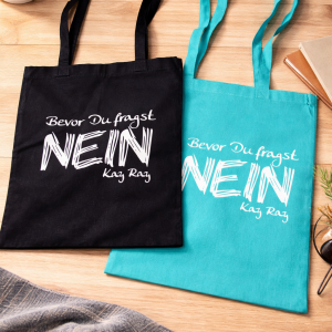 Tasche "Bevor Du fragst – NEIN"